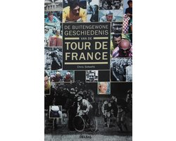 De buitengewone geschiedenis van de Tour de France