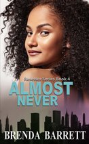 Resetter 4 - Almost Never (Resetter Series: Book 4)