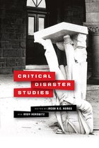 Critical Studies in Risk and Disaster- Critical Disaster Studies