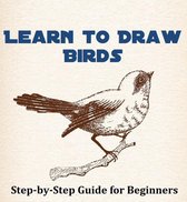 01 1 - Learn to Draw Birds Step-by-Step Guide for Beginners