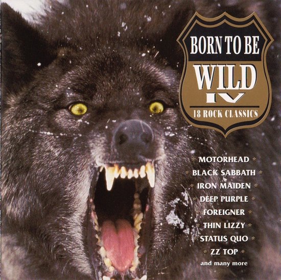 Various : Born to Be Wild IV CD