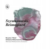 Szymanowski Reimagined