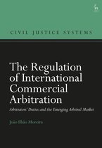 Civil Justice Systems-The Regulation of International Commercial Arbitration