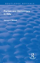 Routledge Revivals- Parties and Democracy in Italy