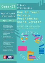 How to Teach Primary Programming Using Scratch