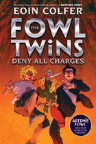 Artemis Fowl- Fowl Twins Deny All Charges, The-A Fowl Twins Novel, Book 2
