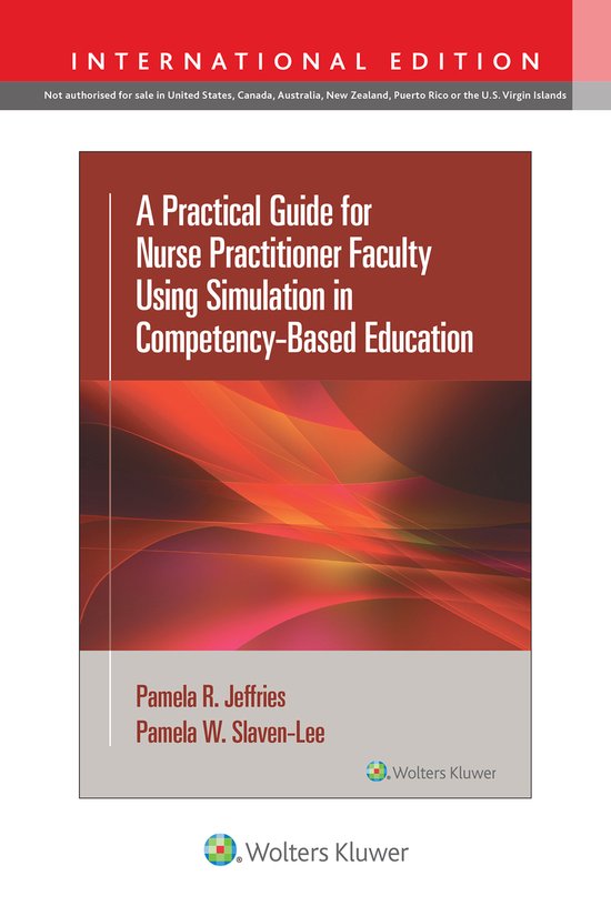 A Practical Guide for Nurse Practitioner Faculty Using Simulation in ...