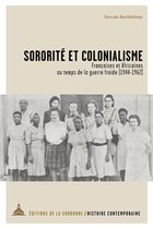 Histoire contemporaine - Sororité et colonialisme