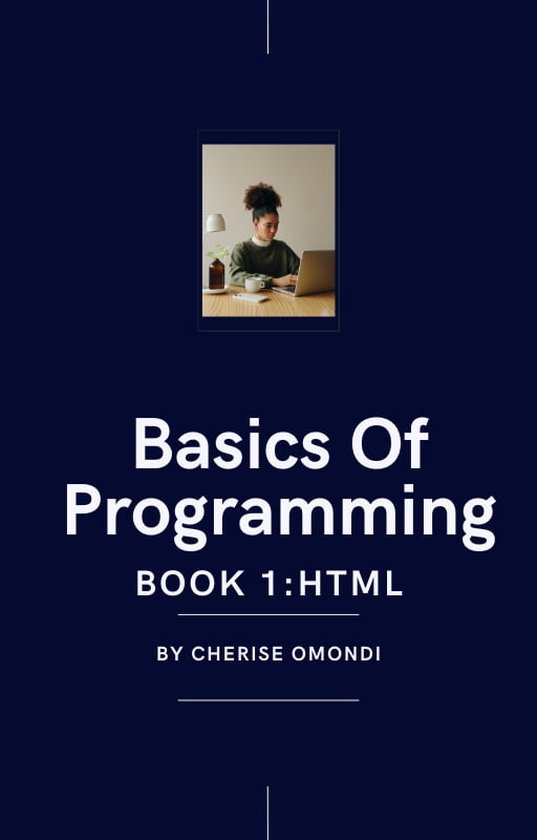 Basics Of Programming (ebook), Cherise Omondi | 1230007354830 | Boeken ...