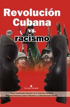 Revolución Cubana vs. racismo