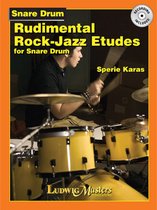 Ludwig Music Rudimental Rock-Jazz Etudes for Snare Drum - Lesboek voor drums
