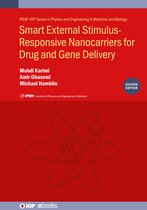 Smart External Stimulus-Responsive Nanocarriers for Drug and Gene Delivery, Second edition