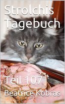 Strolchis Tagebuch - Teil 107