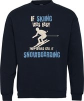 Pull si le ski était facile | Vêtements d'habillage après-ski | Mauvaise combinaison de ski | Tenue d'après-ski | Marine | taille L.