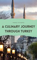 A Culinary Journey through Turkey