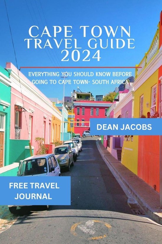 Cape Town Travel Guide 2024 A Comprehensive Guide To 2024 S Cultural   550x825 