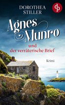 Mord auf Schottisch-Reihe 1 - Agnes Munro und der verräterische Brief