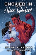 Warlord Brides Index - Snowed in with the Alien Warlord