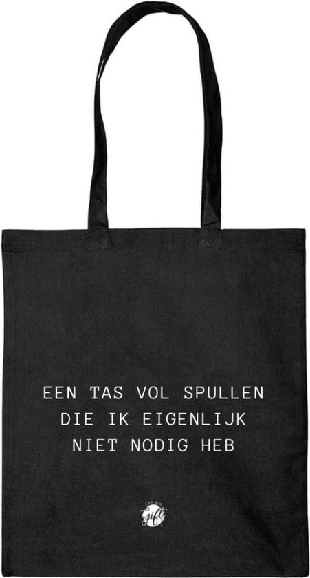 Tote Bag Katoenen tas Schoudertas Zwart Duurzaam Grappige Quote Een tas. bol