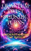 Quantum Twist & Cosmic Turns : Understanding The Basics