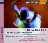 Franz Lang, Jochen Schorer, Akos Hernádi, Károly Mocsári - Bartók: The Miraculous Mandarin/Sonata For Two Pianos And Percusssion (CD)