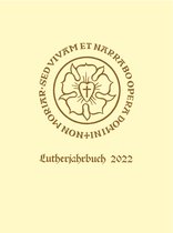 Lutherjahrbuch- Lutherjahrbuch 89. Jahrgang 2022