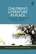 Children's Literature and Culture- Children’s Literature in Place