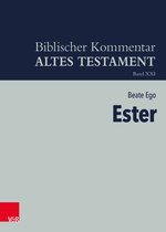 Biblischer Kommentar Altes Testament - Neubearbeitungen- Ester