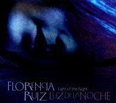 Florence Ruiz - Light Of The Night (Luz De La Noche) (CD)
