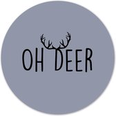 Label2X - Schilderij - Oh Deer Ø Aanbevolen - Multicolor - 12 X 12 Cm