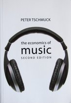 The Economics of Big Business-The Economics of Music