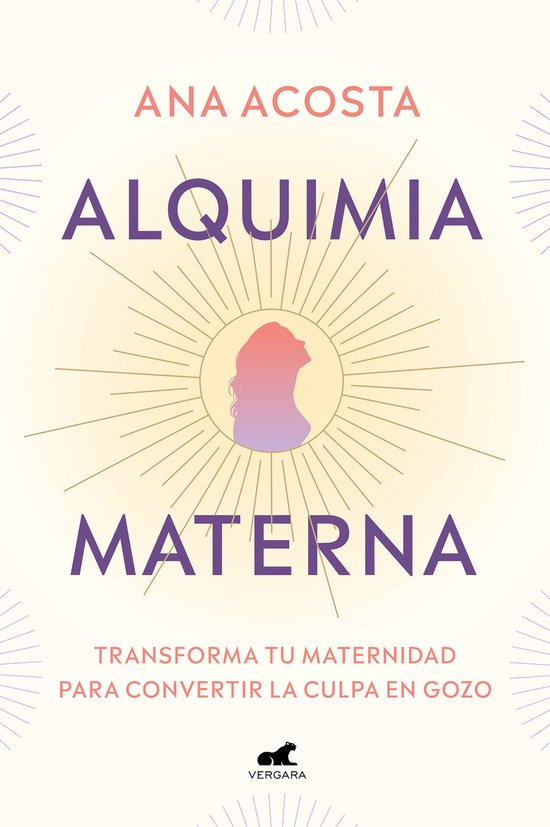 Alquimia materna: Transforma tu maternidad para convertir la ... - cover