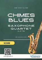 Chimes Blues - Saxophone Quartet 1 - Saxophone Quartet sheet music: Chimes Blues (score)