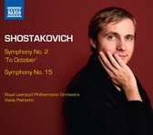 Royal Liverpool Philharmonic Orchestra, Vasily Petrenko - Shostakovich: Symphony No. 2 'To October' / Symphony No. 15 (CD)