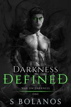 War on Darkness 1 - Darkness Defined