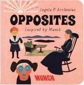 My First Books: Inspired by Edvard Munch- Opposites