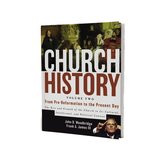 Church History  Volume Two: From Pre-Reformation to the Present Day