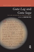 Routledge Medieval Translations- Guta Lag and Guta Saga: The Law and History of the Gotlanders