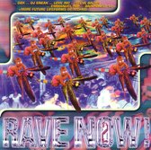 Various ‎– Rave Now! 2