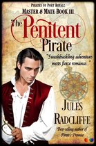 Pirates of Port Royal: Master and Mate 3 - The Penitent Pirate