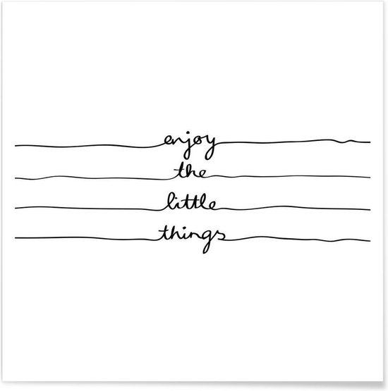 JUNIQE - Poster Little Things -70x70 /Wit & Zwart