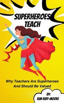 Superheroes Teach