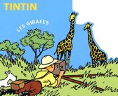 Kuifje - TinTin Les Girafes