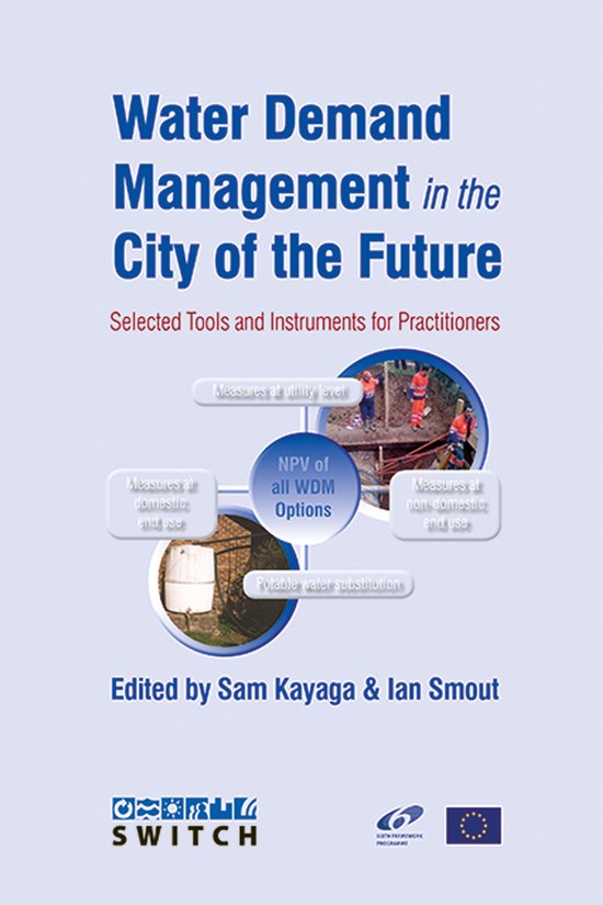 Water Demand Management in the City of the Future: Selected tools and ...
