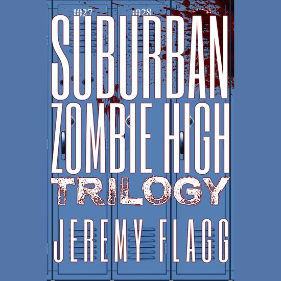 Suburban Zombie High Trilogy - cover