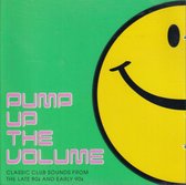 Pump up the Volume-Classic Club Sounds