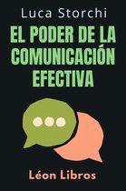 Colección Vida Equilibrada 8 - El Poder De La Comunicación Efectiva