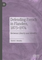 Defending French in Flanders, 1873–1974