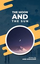 The Moon And The Sun