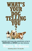 Whats Your Dog Telling You